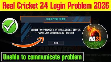 how to open real cricket 24 | real cricket 24 login problem | real cricket 24 unable to communicate