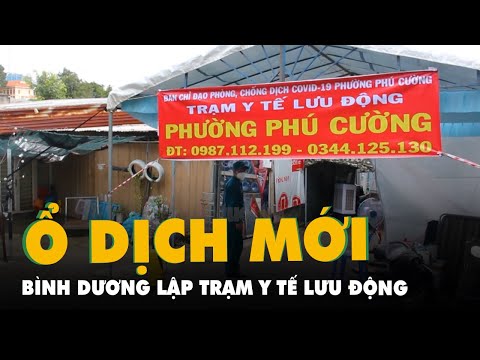 Video Bình Dương lập trạm y tế lưu động tại 'phố thời... - youtube