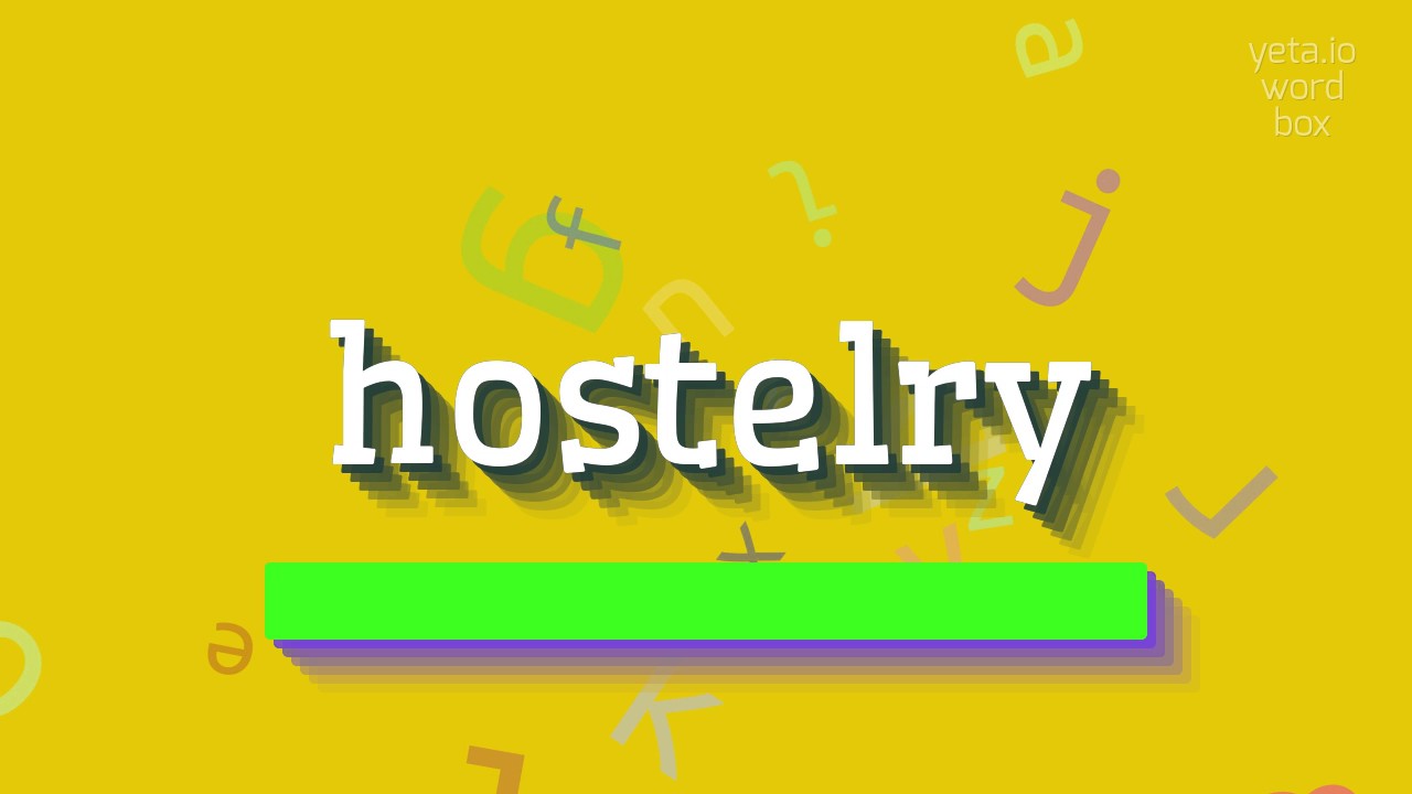 How to say "hostelry"! (High Quality Voices)