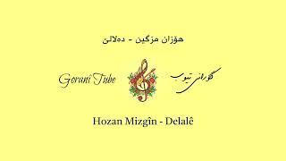 Hozan Mizgîn - Delalê