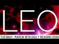 LEO THE UNIVERSE WILL GIFT YOU FOR FOLLOWING YOUR INTUITION ON THIS March 10th Daily Tarot 2026
