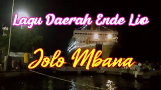 Lagu Daerah Ende Lio Terbaru 2026 ~ Jolo Mbana