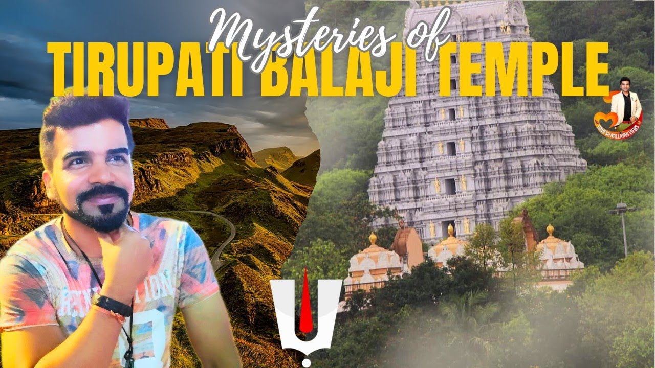 யாரும் சொல்லாத திருப்பதி ரகசியம்! 😯 Tirupati Hidden Wonders | Tirumala Tirupati | Ramesh Nallayan