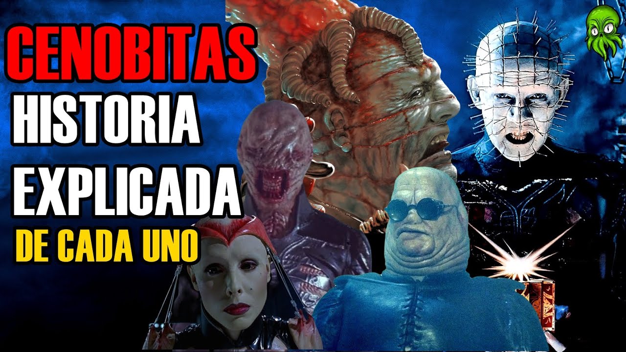 Los CENOBITAS mas Aterradores y Poderosos de HELLRAISER, Historia y EXPLICACION.
