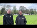Player of the match Isa and goal scorer Plant reflect on Unitys 4-1 Semi Final win over West Dids.