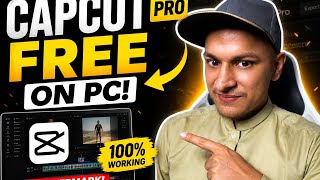 CapCut Pro FREE on PC 😱 100% Working Trick | No Watermark Full Guide 2026