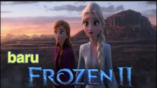 Film animasi terbaru 2019 sub indo ( frozen 2 )