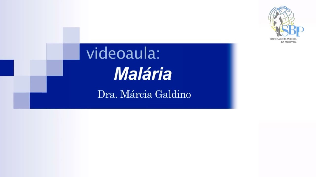 Malária com Dra. Márcia Galdino