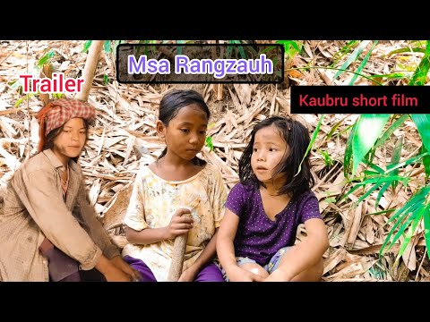 Msa Rangzauh// kaubru short film Trailer