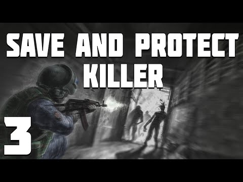 Видео: S.T.A.L.K.E.R. Save and Protect: Killer #3. Отряд Долга