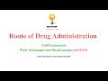Route of Drug Administration- Full Description ( हिंदी में ) By Solution Pharmacy