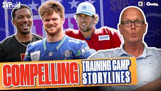 Information BEST Team in the NFL Debate & Most COMPELLING NFL Training Camp Storylines | SVPod Update