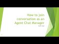 How to join an ongoing chat as a Chat Manager or Supervisor in ServiceNow (Complete Demo)