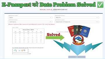 Online E-Passport Form Date Not Available Problem Solved || Easy Way to Solve Date Problem in Nepali