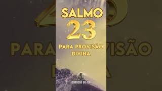 21112025   Salmo 23  reflexo deus shorts fypage