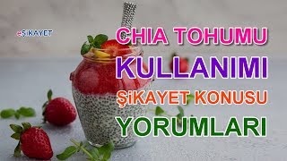 Chia Tohumu Nasıl Kullanılır? Chia Kullanıcı Yorumları