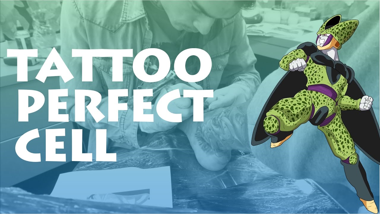 Dragonball Z Tattoo Perfect Cell Youtube