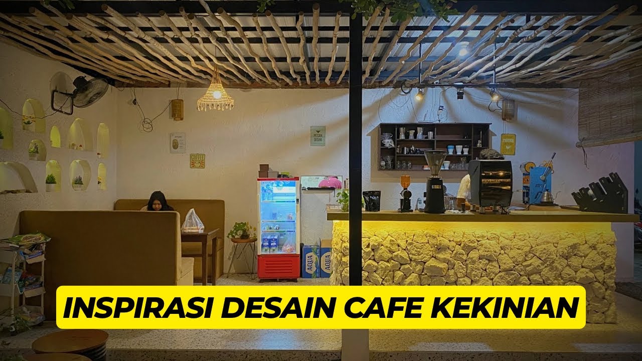 Inspirasi Desain Kedai Kopi Semi Outdoor Kekinian - YouTube