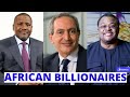 Top 10 Richest People in Africa 2020 - African Billionaires