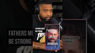 Fathers Must Be Strong