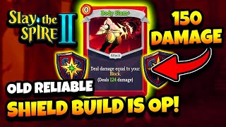 The Classic Shield Slam Build Never fails to Deliver! | Slay the Spire 2