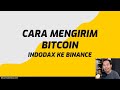 Cara Mengirim Bitcoin dari Indodax ke Binance - YouTube