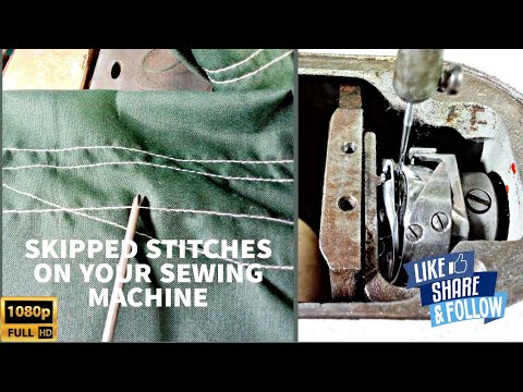 SKIPPED STITCHES ON YOUR SEWING MACHINE | ADJUST HOOK TIMING SETTING | FULL HD VIDEO | EASY TIP