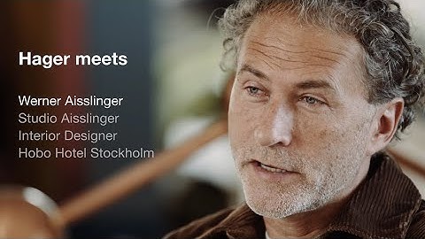 Hager Meets Werner Aisslinger | Hobo Hotel Stockholm | 2019 Interior Design