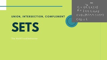 Set Theory : Union, Intersection, Complement
