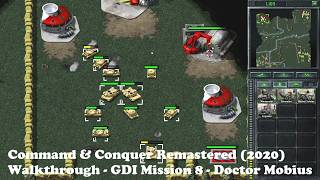 Command & Conquer Remastered (2020) Walkthrough - GDI Mission 8 - Doctor Mobius