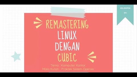 Kelompok 4 | Presentasi Remastering Linux Ubuntu Tema Office #2