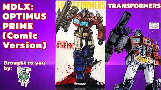 LIVE REVIEW!! THREEzero MDLX Optimus Prime (Transformers Comic Version)