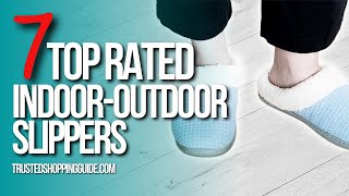 📌Top 7 Best Indoor-Outdoor Slippers