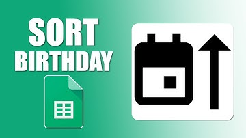 How to sort birthdays by month and day in google sheets