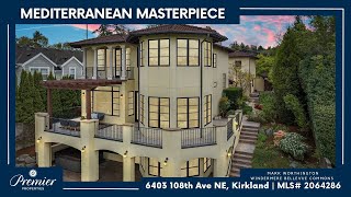 MEDITERRANEAN MASTERPIECE 6403 108th Ave NE Kirkland WA
