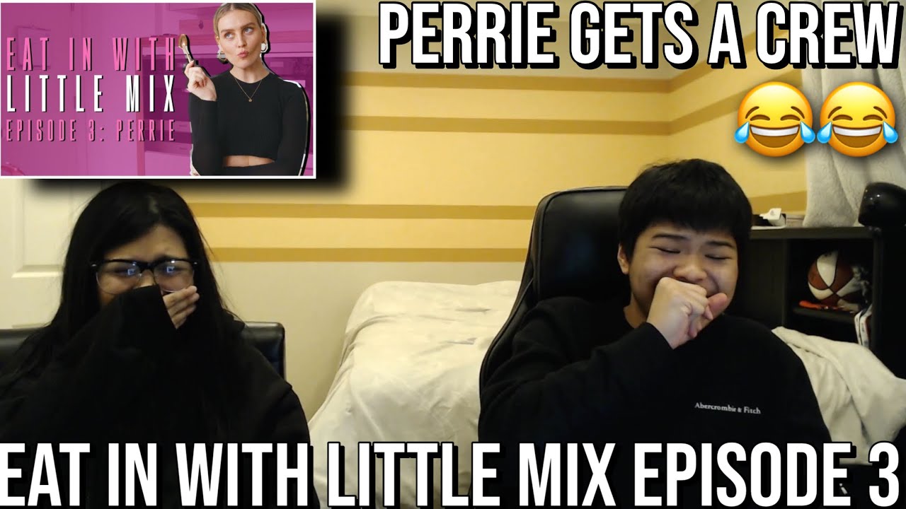 Реакция БРАТЬЕВ И СЕСТЕР на совместную трапезу с Little Mix - Эпизод 3 (Перри) | Перри чувствует ...