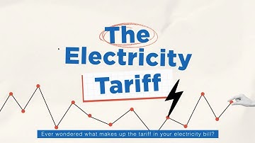 #EMAExplains: The Electricity Tariff