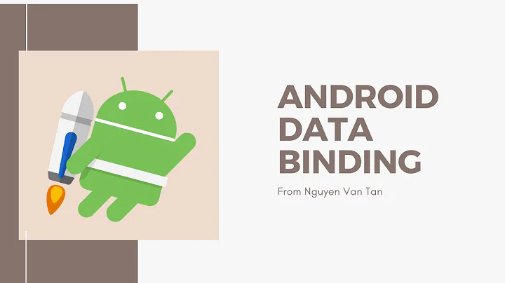 Data Binding trong Android  | Android Data Binding