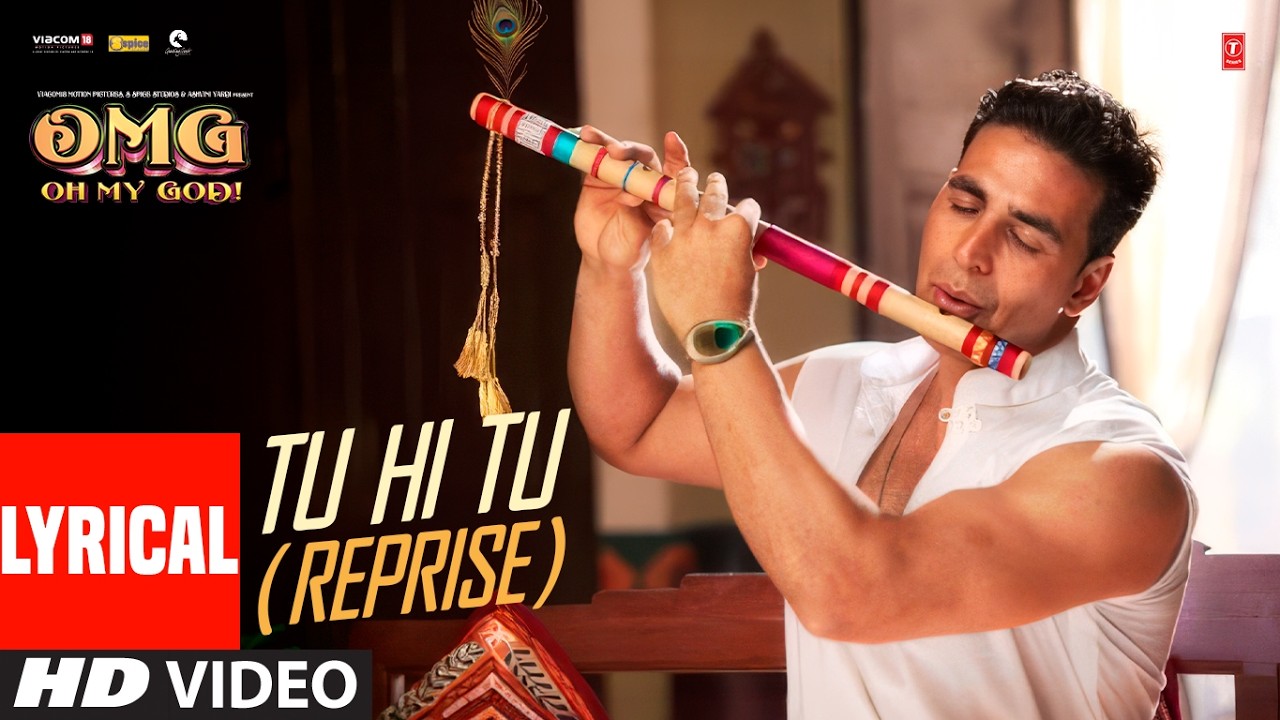 Tu Hi Tu (Reprise Lyrical): Oh My God | Akshay Kumar, Paresh Rawal | Suraj Jagan, Himesh Reshammiya