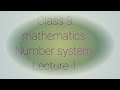 Class 9 chapter 1 Number system complete Lecture .Class 9 path 1 Shankhya padhati complete lecture 