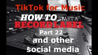 How to start a record label part 22 (Social Media No:2)