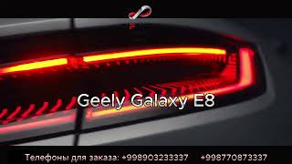 Geely Galaxy E8