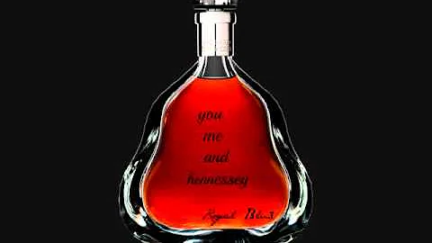 You, Me, and Hennessy royal blu3 (prod by DenisBea...