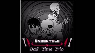 Bad Time Trio Triple The Threat Remix