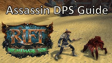 RIFT 3.0 - PVE Assassin Guide - Top Single Target Rogue DPS Build