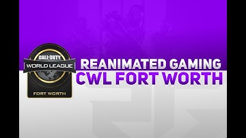 Reanimated Gaming Call of Duty CWL Fort Worth