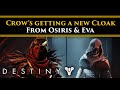 Destiny 2 Lore - Osiris & Eva are making Crow a new cloak! Here's why that matters! (Crow's Journey)