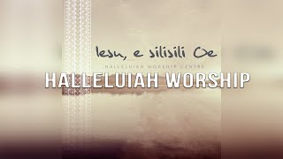 Halleluiah Worship Team - Olioli ia i le Alii