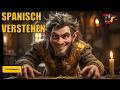 🇩🇪  Rumpelstilzchen auf Spanisch? 💡 Verbessere dein Hörverstehen  | 3-Schritte-Methode | A2/B1