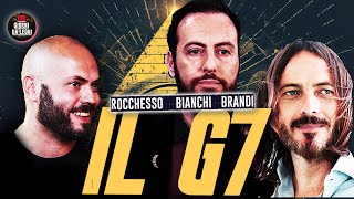 IL G7 / Rocchesso, Brandi, Bianchi
